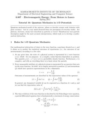 Quantum Mechanics in 1-D Potentials