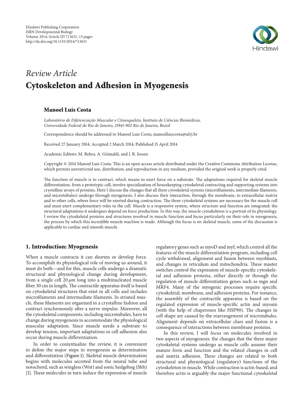 Cytoskeleton and Adhesion in Myogenesis