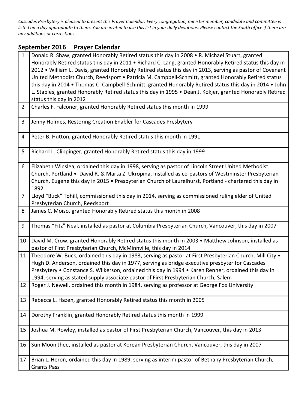 Cascades Presbytery Is Pleased to Present This Prayer Calendar. Every Congregation, Minister