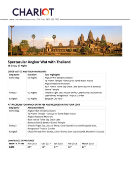 Spectacular Angkor Wat with Thailand 08 Days / 07 Nights