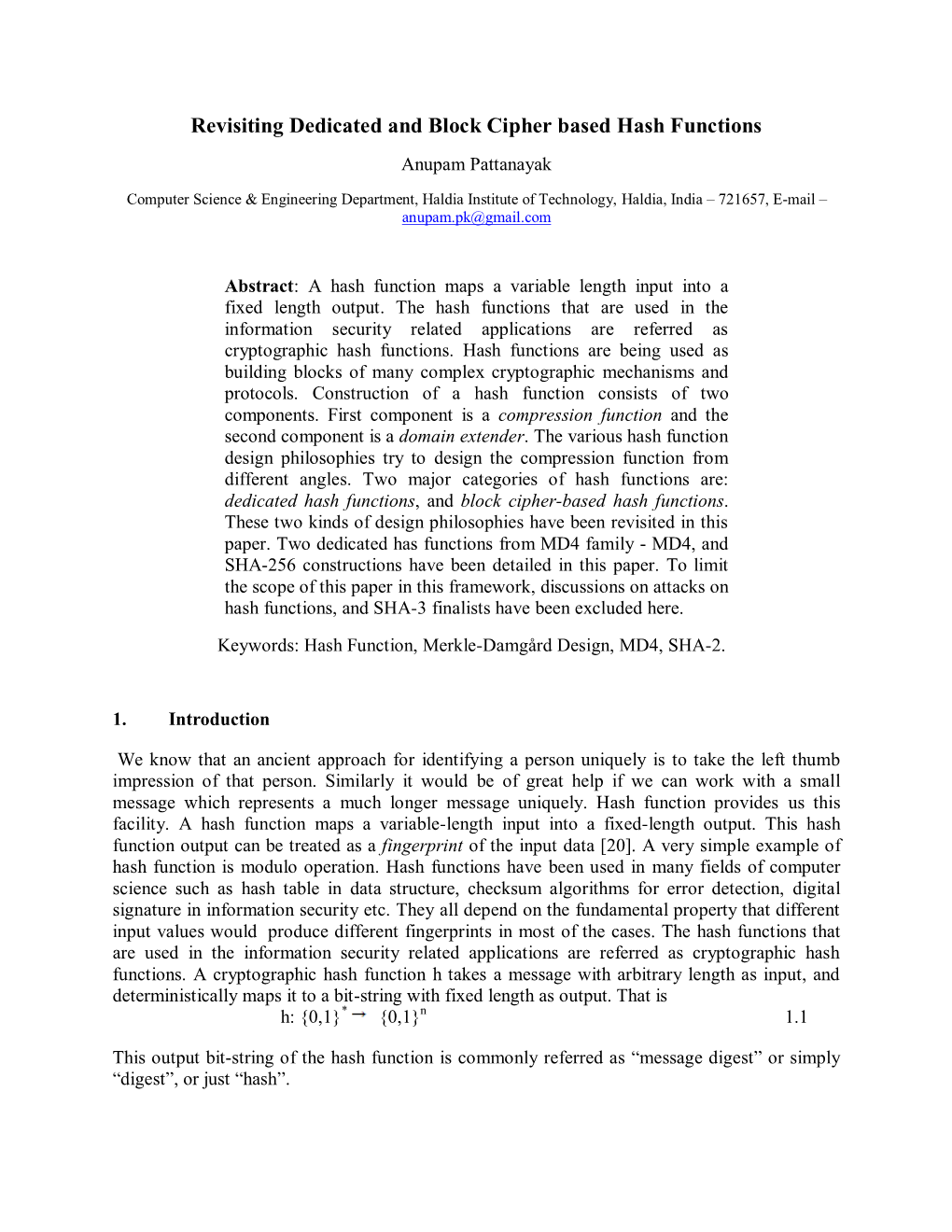 Revisiting Dedicated and Block Cipher Based Hash Functions Anupam Pattanayak