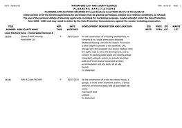 FILE NUMBER WATERFORD CITY and COUNTY COUNCIL P L a N N I N G a P P L I C a T I O N S PLANNING APPLICATIONS RECEIVED by Local