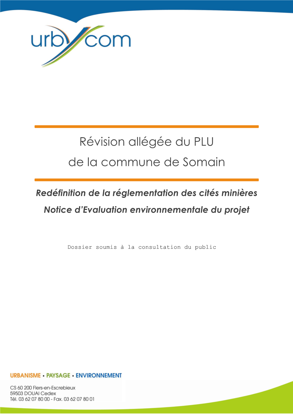 Révision Allégée Du PLU De La Commune De Somain