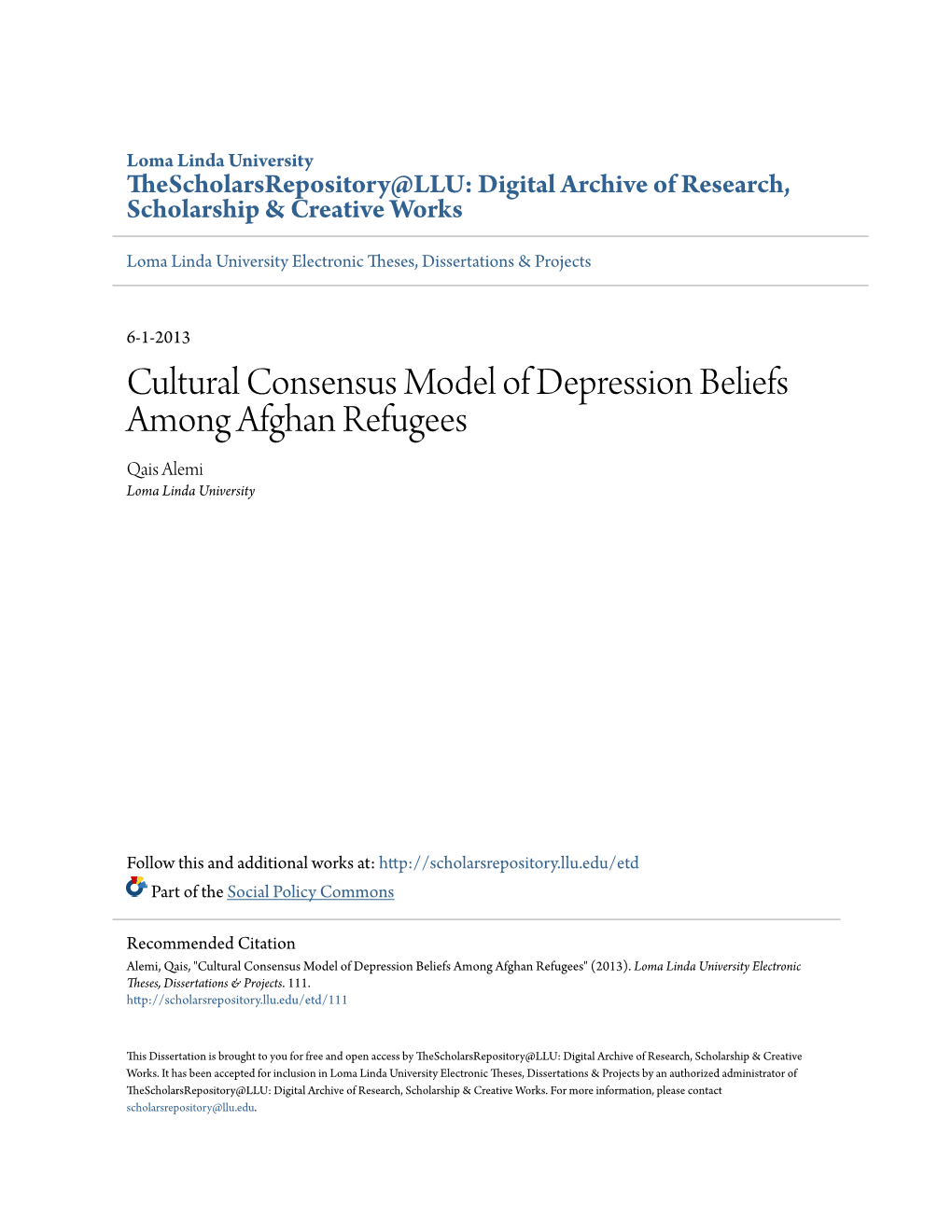 Cultural Consensus Model of Depression Beliefs Among Afghan Refugees Qais Alemi Loma Linda University