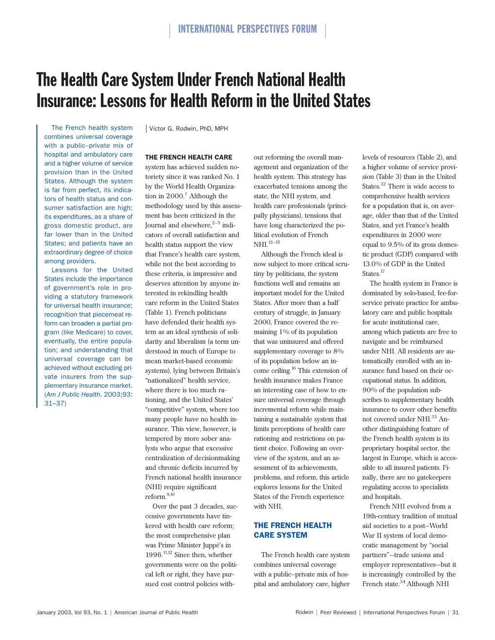 The Health Care System Under French National Health Insurance: Lessons for Health Reform in the United States