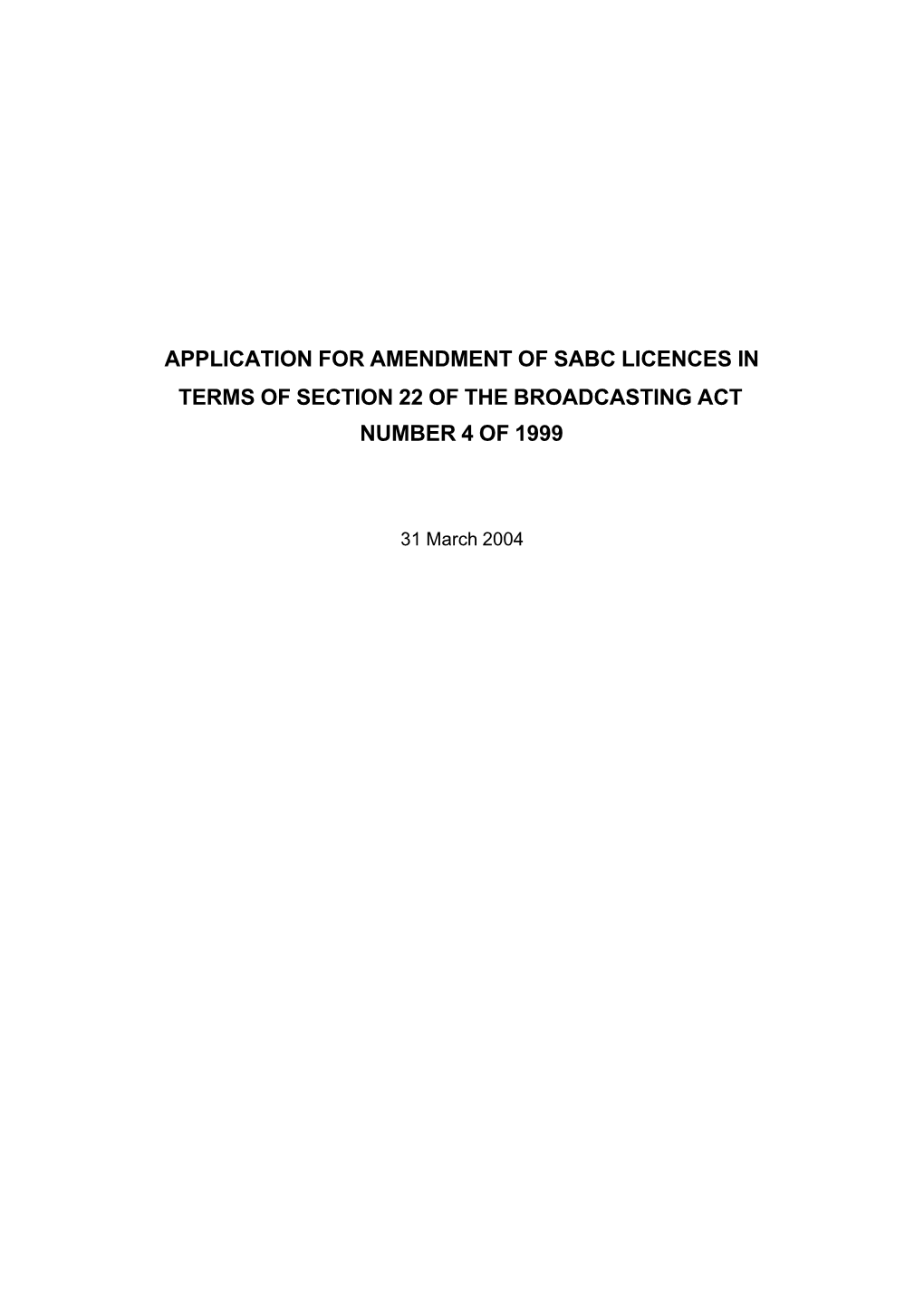 Sabc Licence Amendment Application Final Icasa Doc