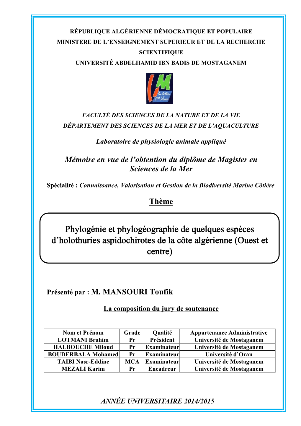 Phylogénie Et Phylogéographie De Quelques Espèces D'holothuries