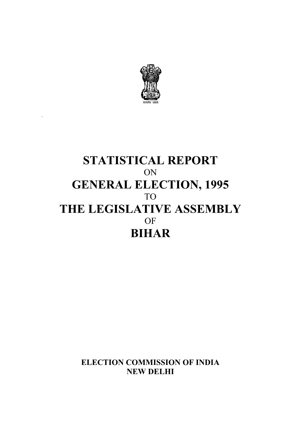 Statistical Report General Election, 1995 The