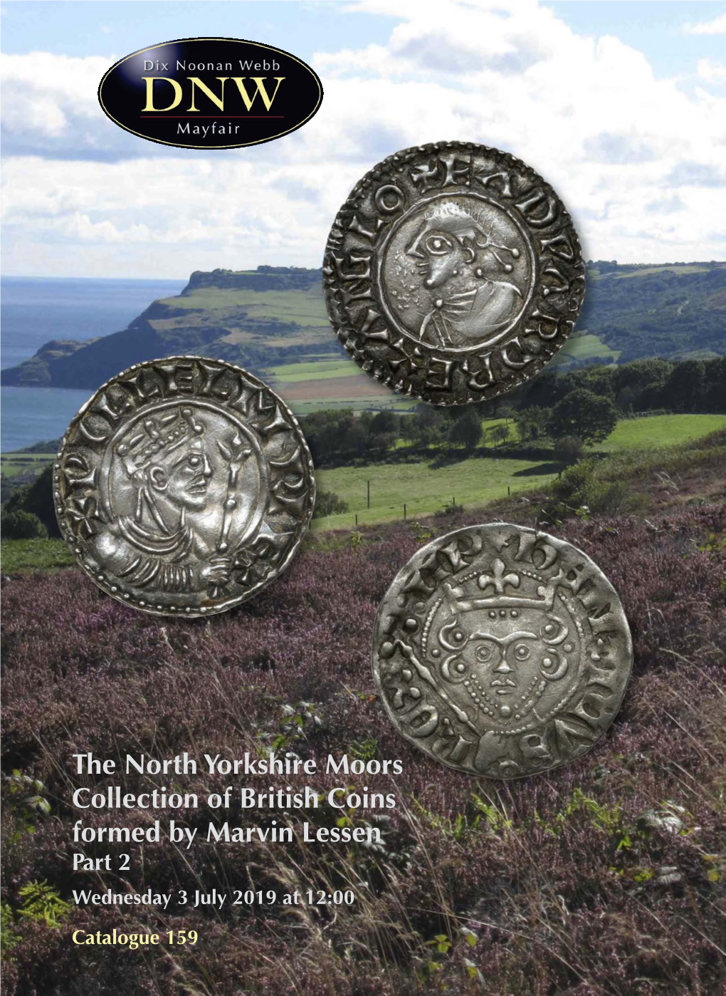 The North Yorkshire Moors Collection of British Coins Formed by Marvin