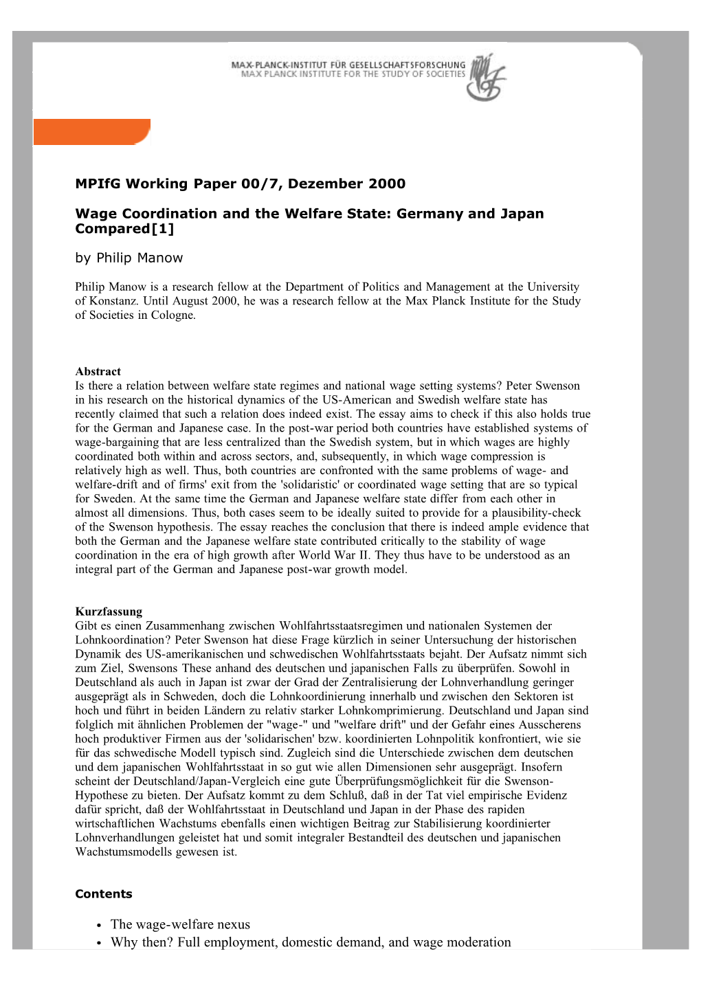 Full Employment, Domestic Demand, and Wage Moderation