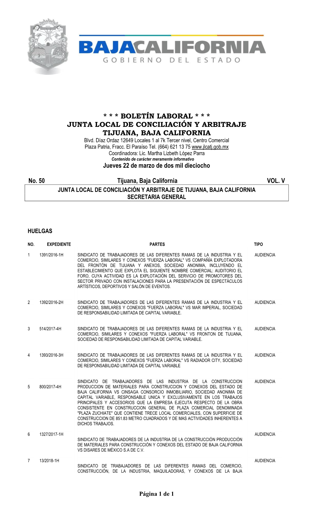 BOLETÍN LABORAL * * * JUNTA LOCAL DE CONCILIACIÓN Y ARBITRAJE TIJUANA, BAJA CALIFORNIA Blvd