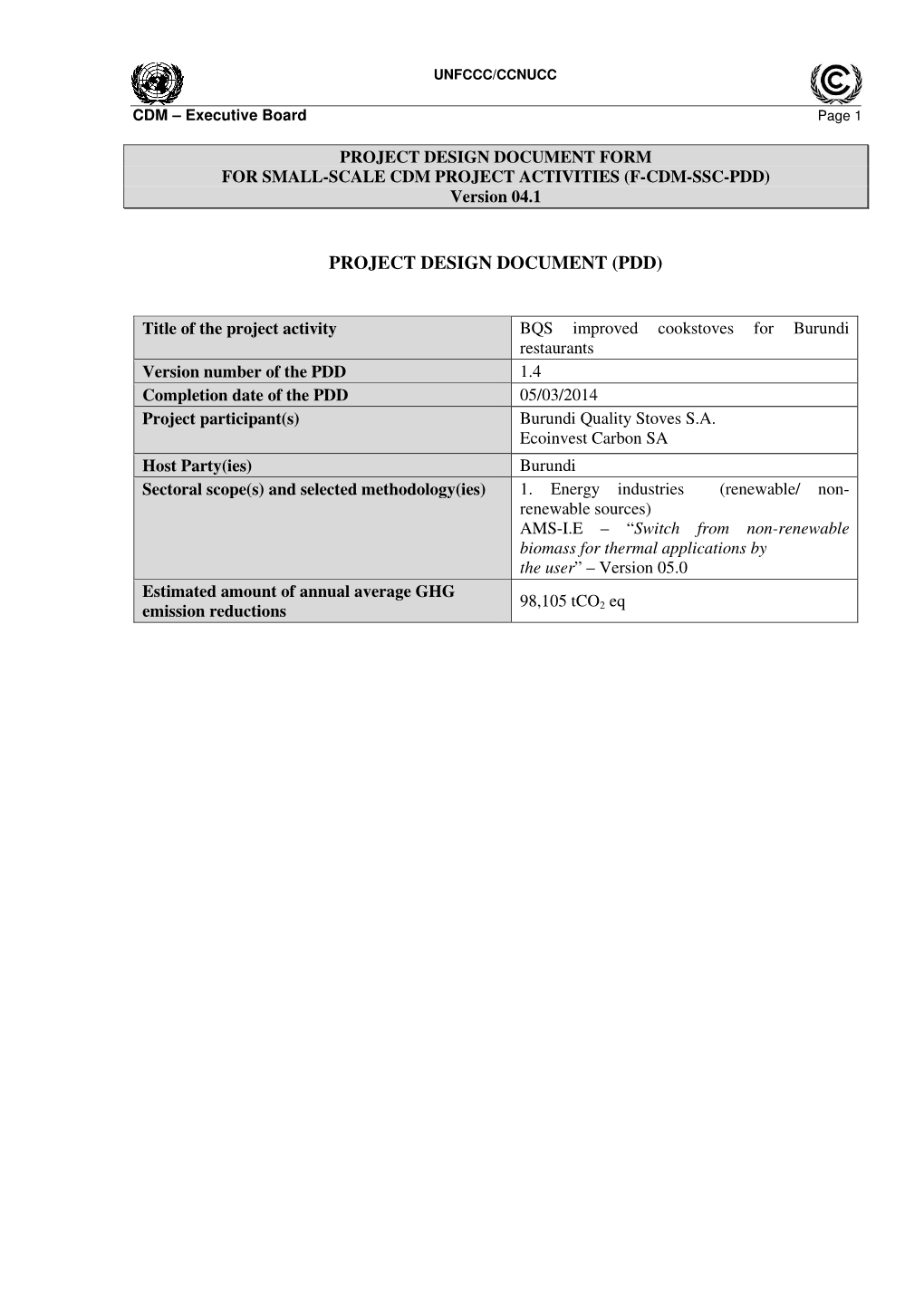 PROJECT DESIGN DOCUMENT FORM for SMALL-SCALE CDM PROJECT ACTIVITIES (F-CDM-SSC-PDD) Version 04.1
