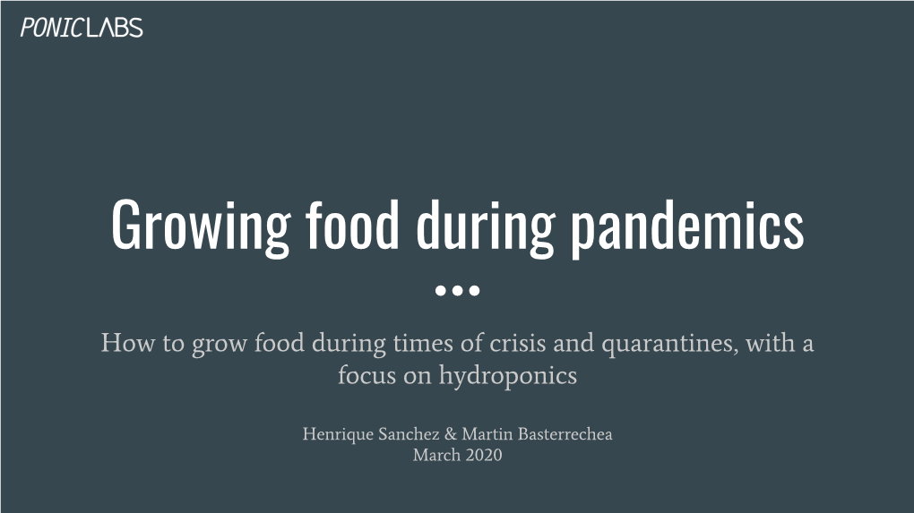 Growing Food During Pandemics