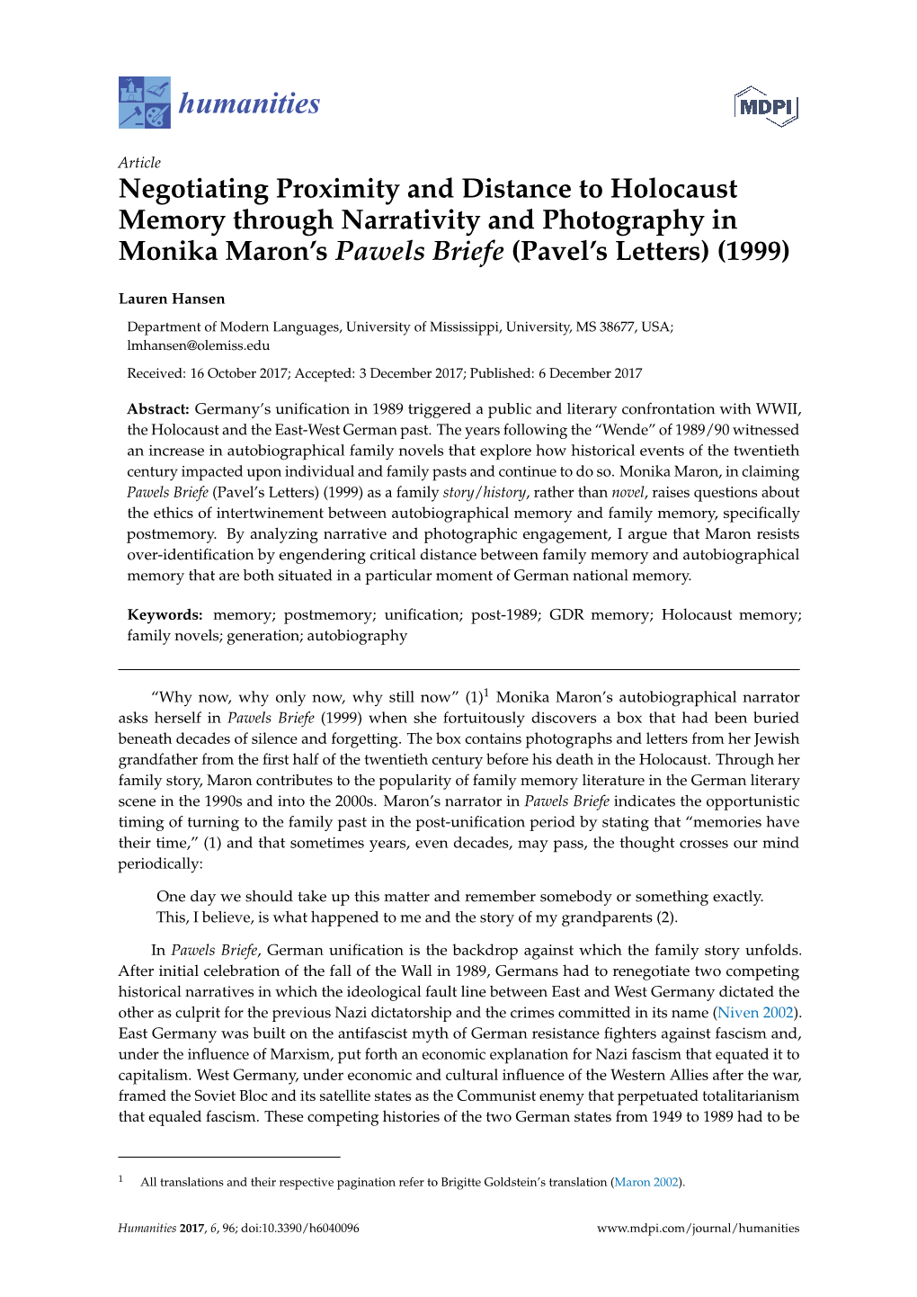 Negotiating Proximity and Distance to Holocaust Memory Through Narrativity and Photography in Monika Maron’S Pawels Briefe (Pavel’S Letters) (1999)