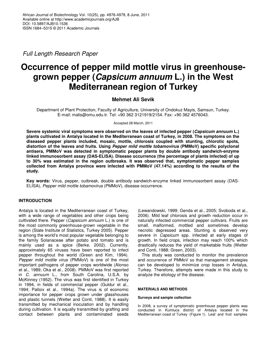 Occurrence of Pepper Mild Mottle Virus in Greenhouse- Grown Pepper (Capsicum Annuum L.) in the West Mediterranean Region of Turkey