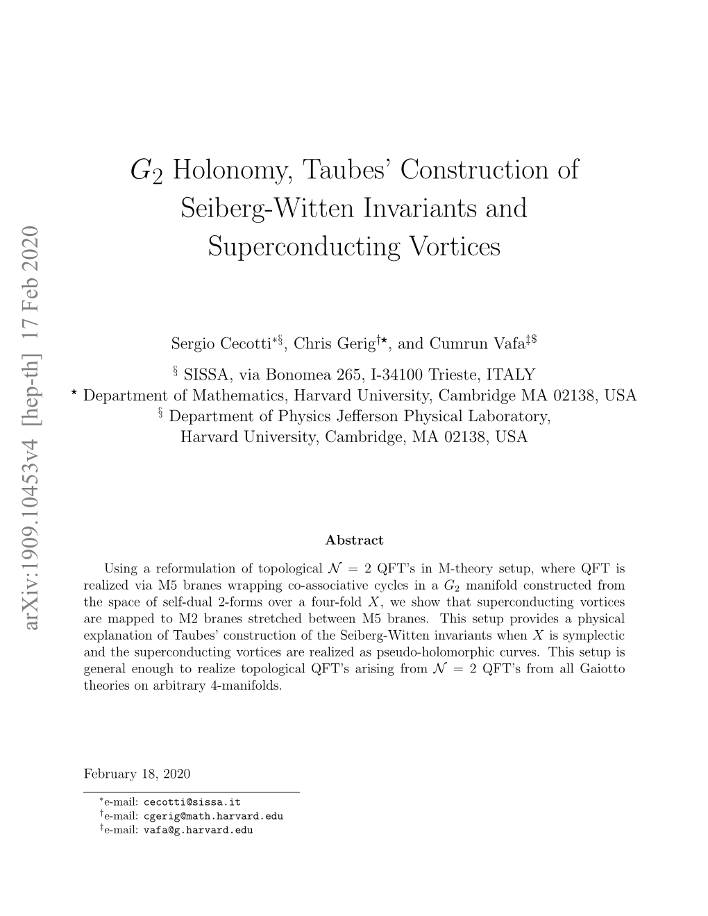 G2 Holonomy, Taubes' Construction of Seiberg-Witten Invariants