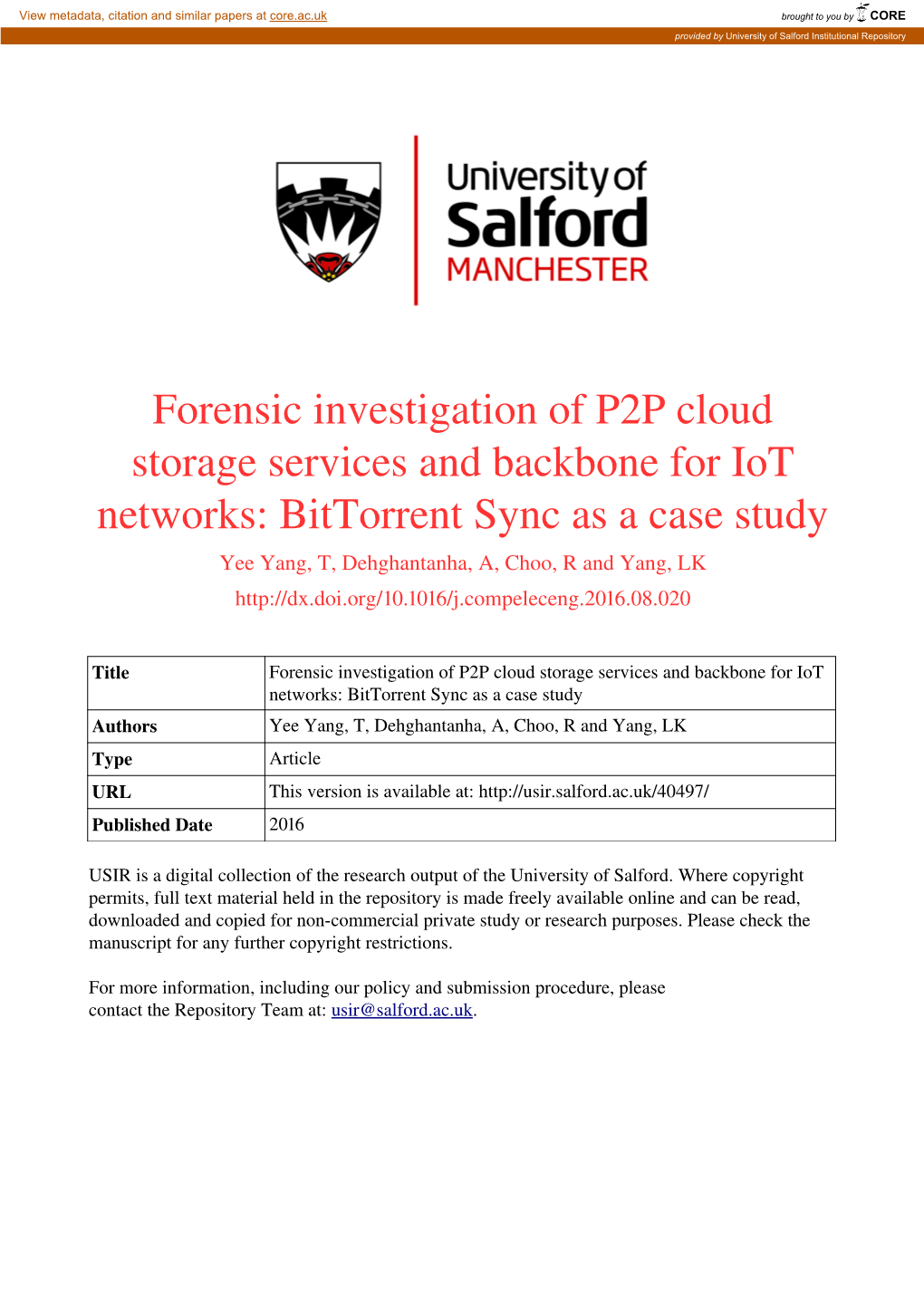Forensic Investigation of P2P Cloud Storage Services and Backbone For