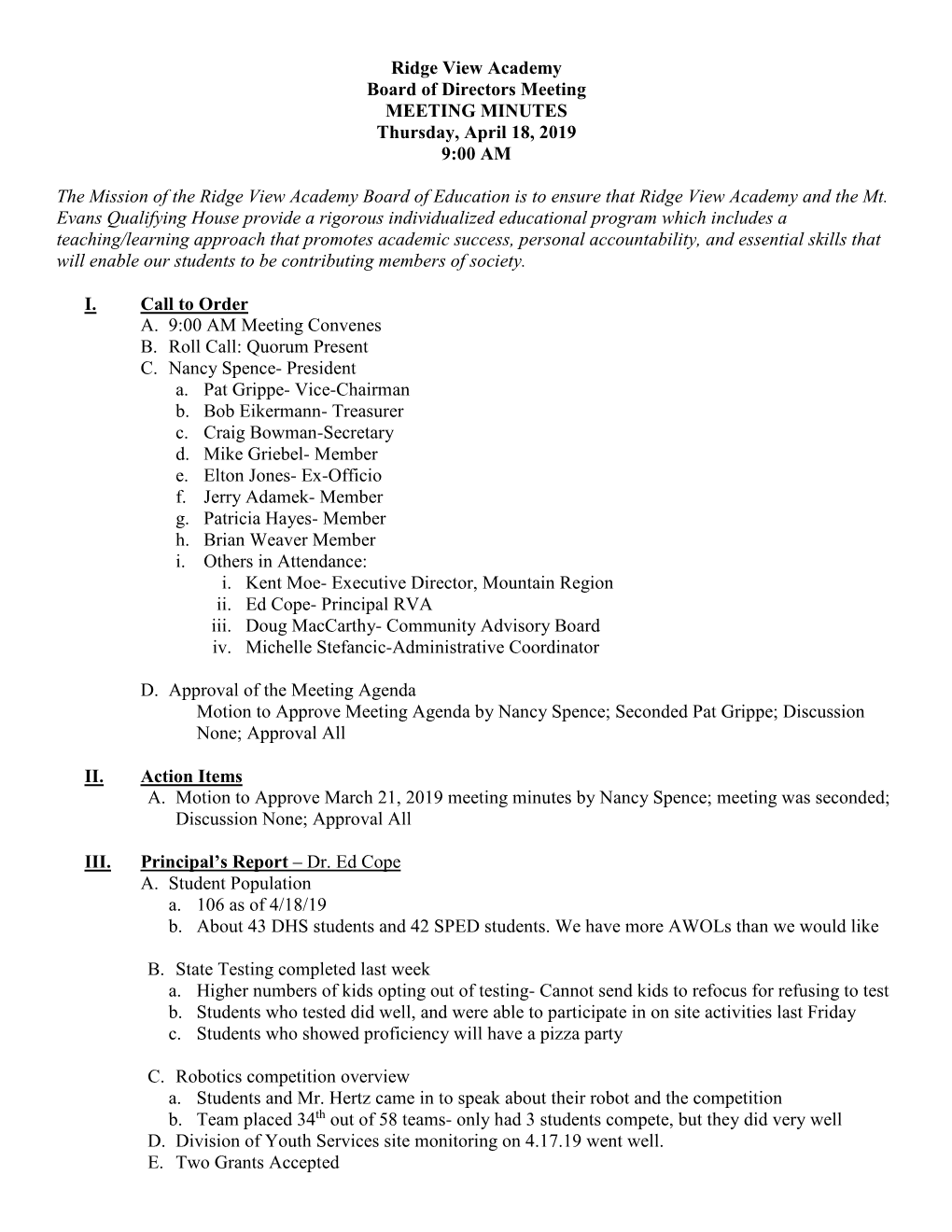 Ridge View Academy Board of Directors Meeting MEETING MINUTES Thursday, April 18, 2019 9:00 AM