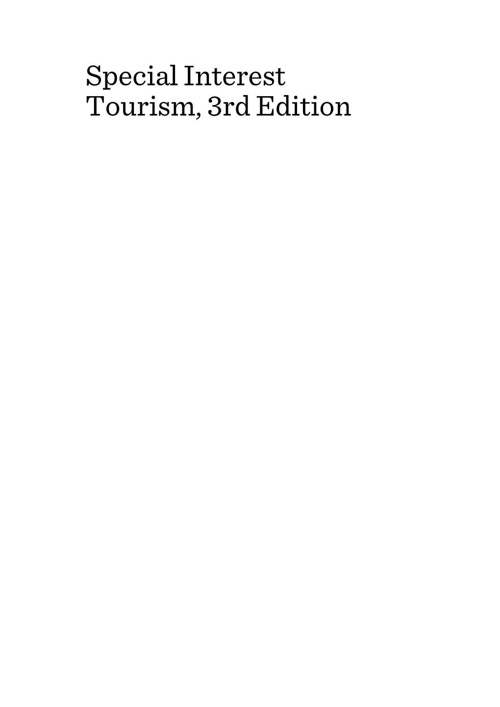 Special Interest Tourism, 3Rd Edition