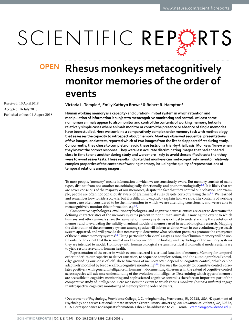 Rhesus Monkeys Metacognitively Monitor Memories of the Order of Events Received: 10 April 2018 Victoria L