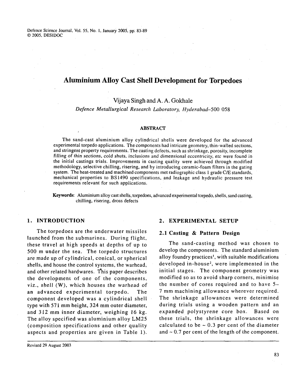 Aluminium Alloy Cast Shell Development for Torpedoes