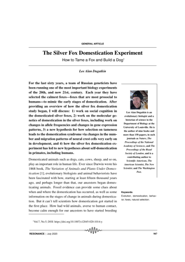 The Silver Fox Domestication Experiment How to Tame a Fox and Build a Dog∗