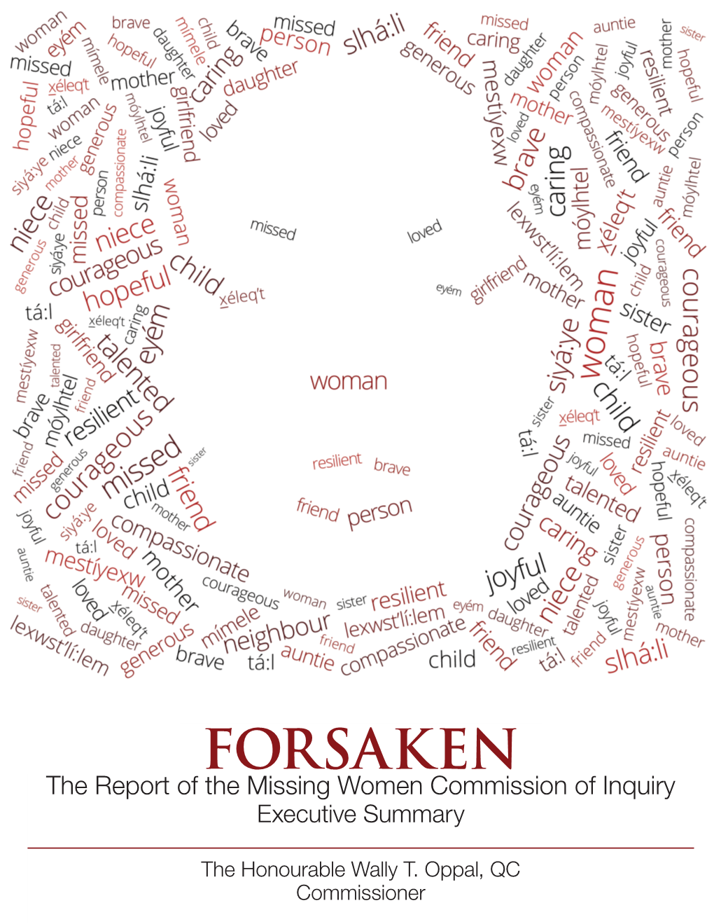 Forsaken: the Report of the Missing Women Commission of Inquiry