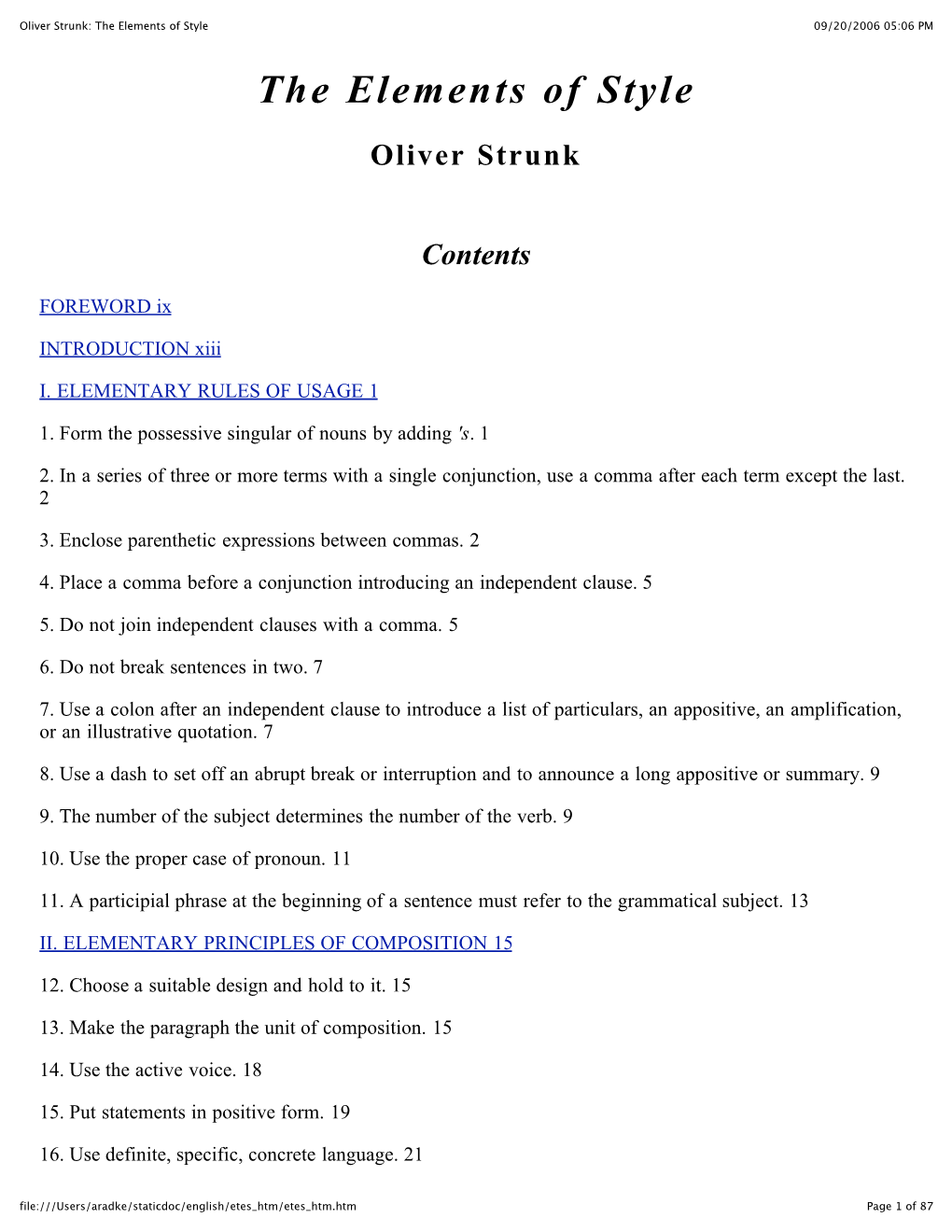 Oliver Strunk: the Elements of Style 09/20/2006 05:06 PM the Elements of Style