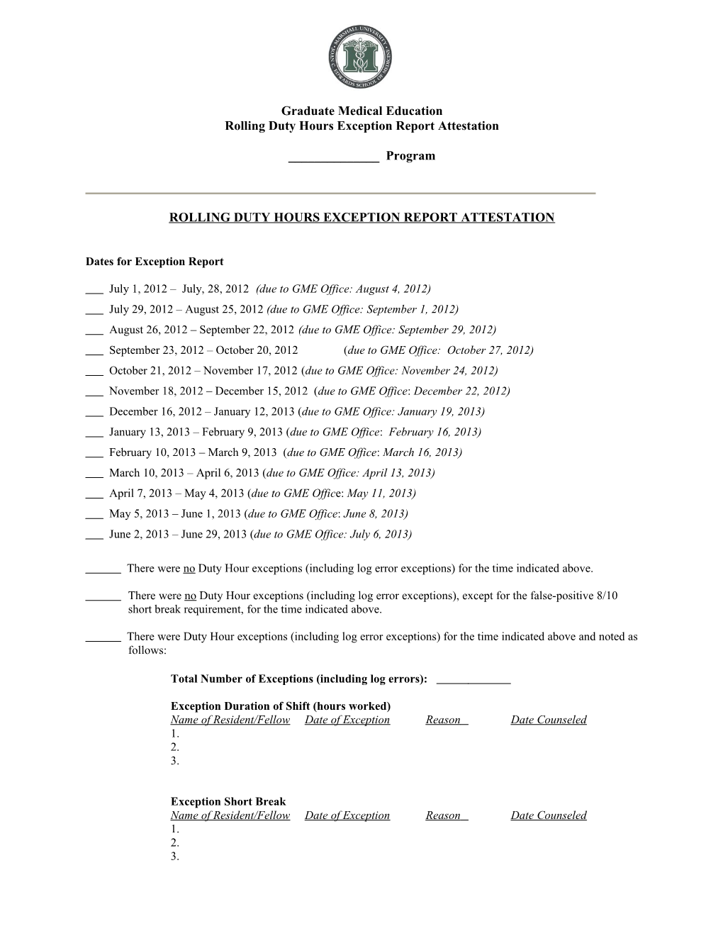 Rolling Duty Hours Exception Report Attestation
