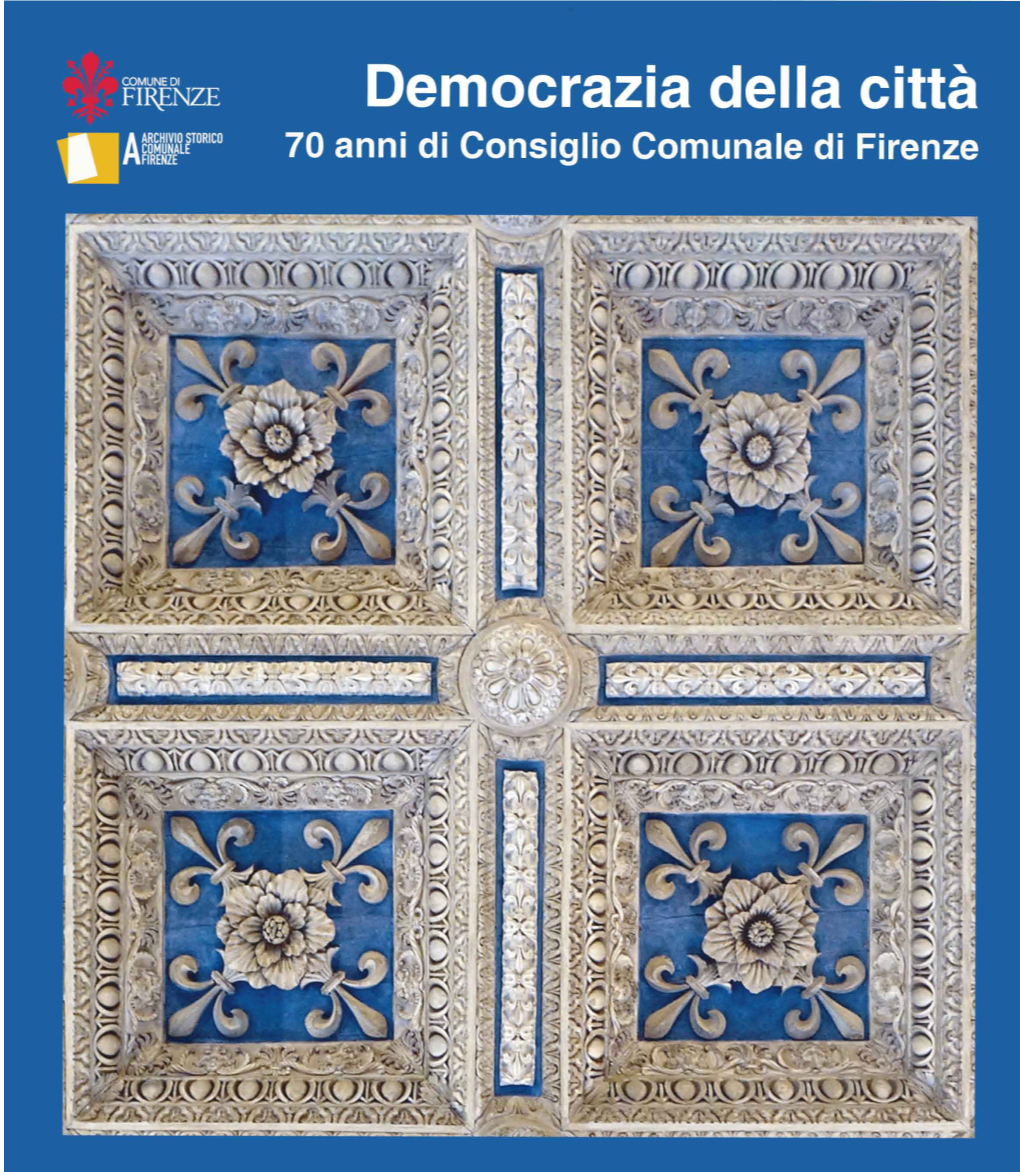 Democrazia Della Città 70 Anni Di Consiglio Comunale Di