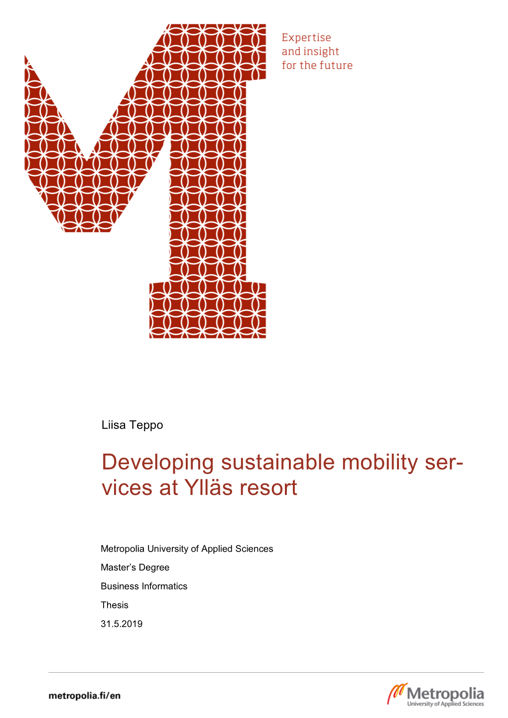 Developing Sustainable Mobility Ser- Vices at Ylläs Resort