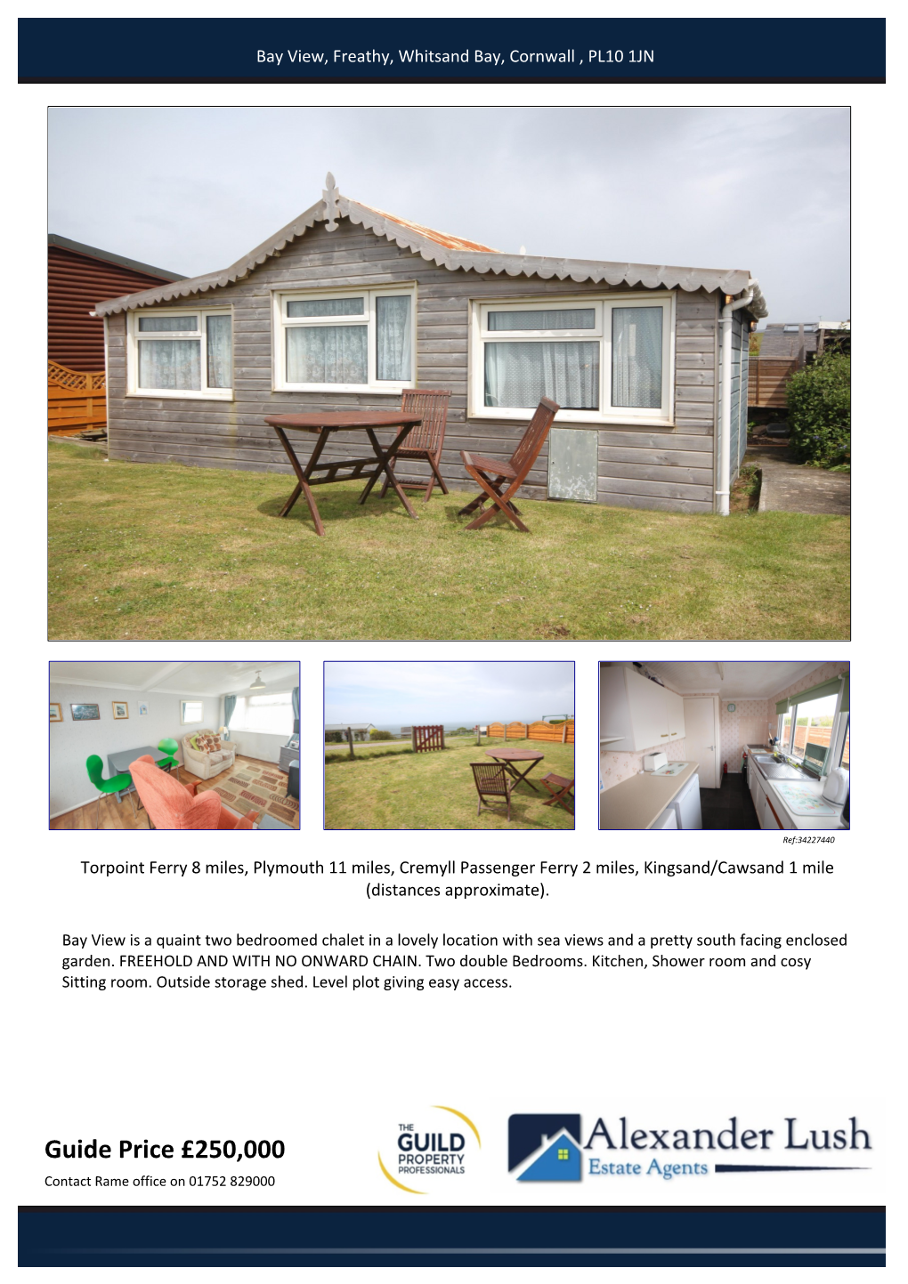 Guide Price £250,000 Contact Rame Office on 01752 829000 Bay View, Freathy, Whitsand Bay, Cornwall , PL10 1JN