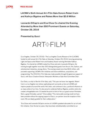 PRESS RELEASE LACMA's Sixth Annual Art+Film Gala Honors