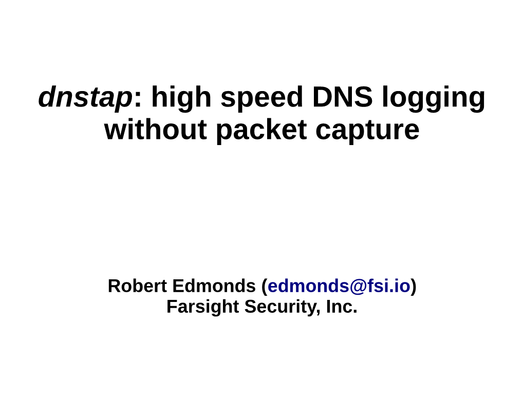 High Speed DNS Logging Without Packet Capture