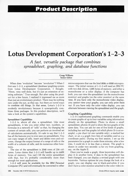 Lotus Developntent Corporation's 1-2-3 a Fast, Versatile Package That Combines Spreadsheet, Graphing, and Database Functions