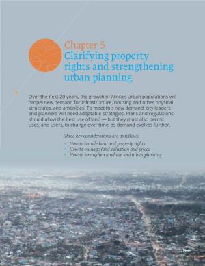Clarifying Property Rights and Strengthening Urban Planning