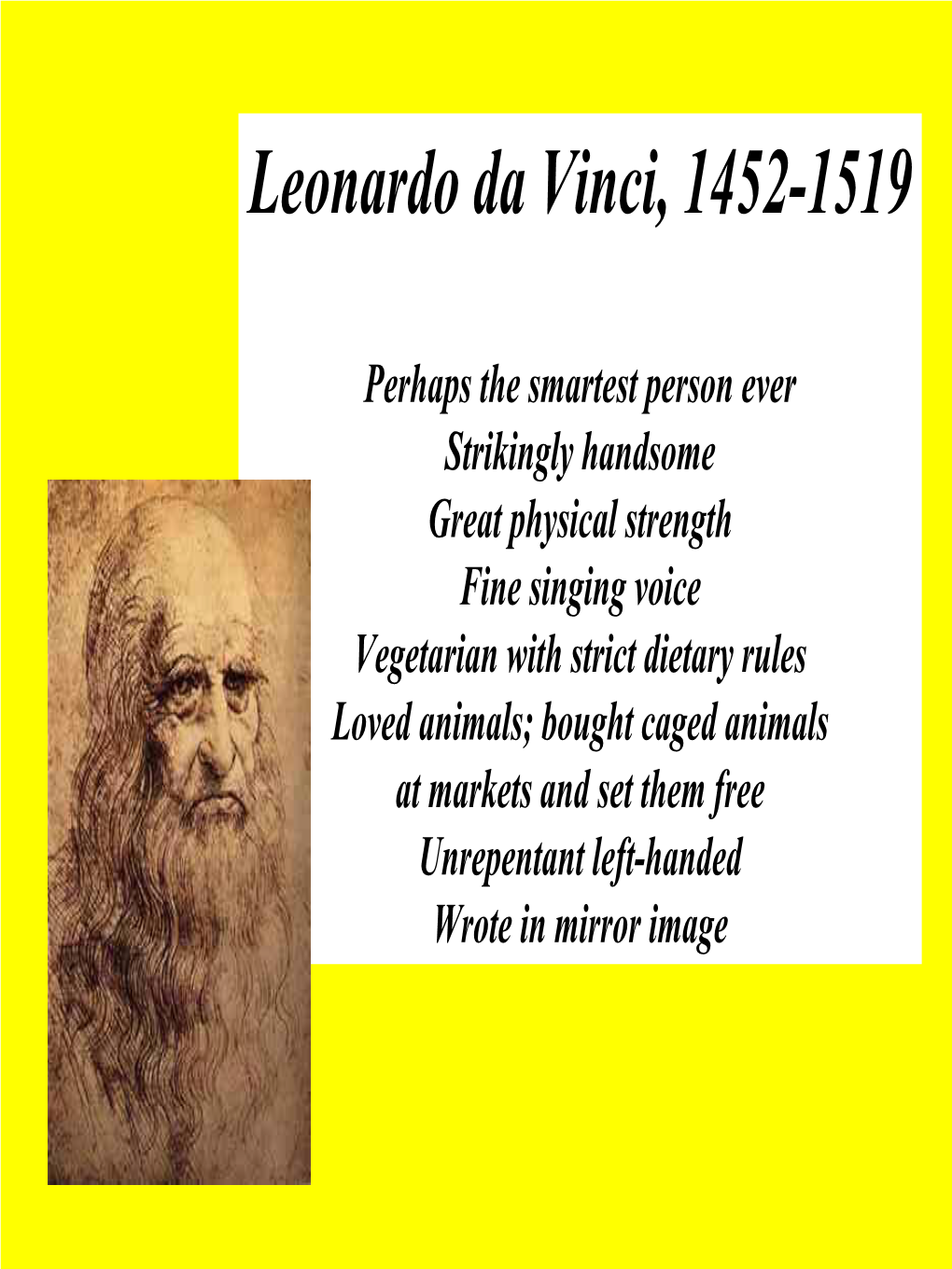 Leonardo Da Vinci, 1452-1519