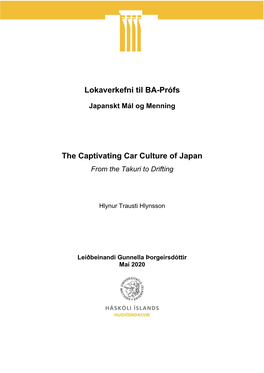 Lokaverkefni Til BA-Prófs the Captivating Car Culture of Japan