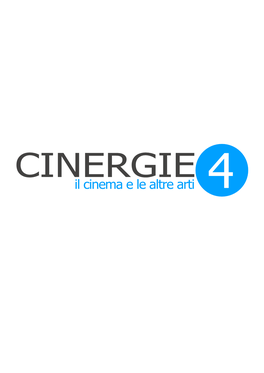 CINERGIE Il Cinema E Le Altre Arti 4 CINERGIE Il Cinema E Le Altre Arti 4