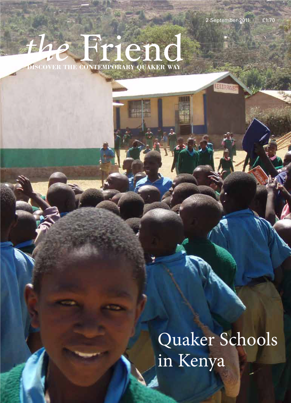 Quaker Schools in Kenya the Friend Independent Quaker Journalism Since 1843