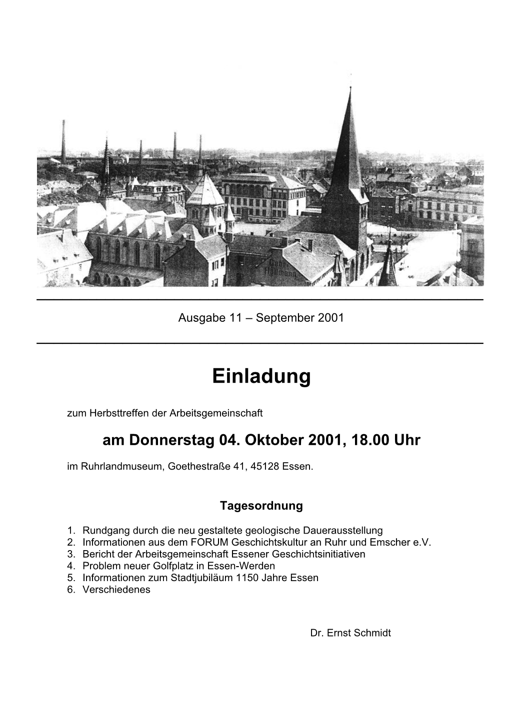 Infos Arbeitsgemeinschaft Essener Geschichtsinitiativen Im FORUM Geschichtskultur an Ruhr Und Emscher E.V