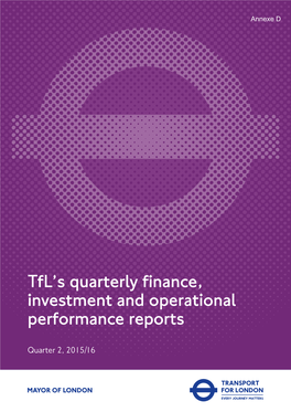 Tfl's Quarterly Finance, Investment and Operational Performance Reports
