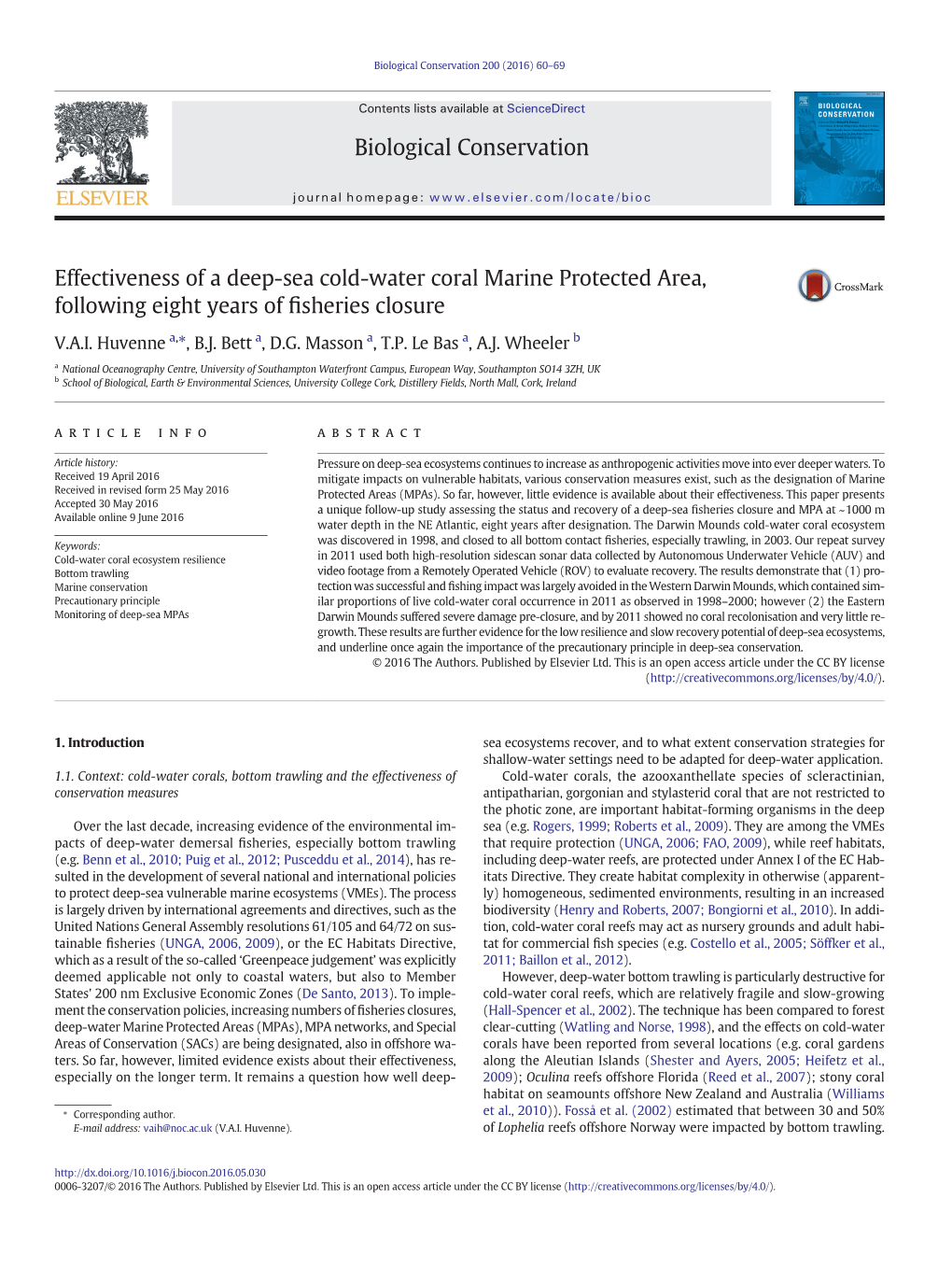 Effectiveness of a Deep-Sea Cold-Water Coral Marine Protected Area, Following Eight Years of ﬁsheries Closure