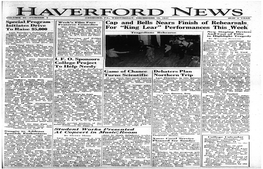 Haverford News � � Volume 39—Number 9 Ardmore, Pa, Wednesday, December 10, 1947 33.00 a Year