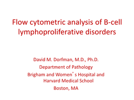 Flow Cytometric Analysis of B-Cell Lymphoproliferative Disorders