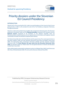Priority Dossiers Under the Slovenian EU Council Presidency