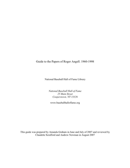 Finding Aid for the Papers of Roger Angell (1920- )