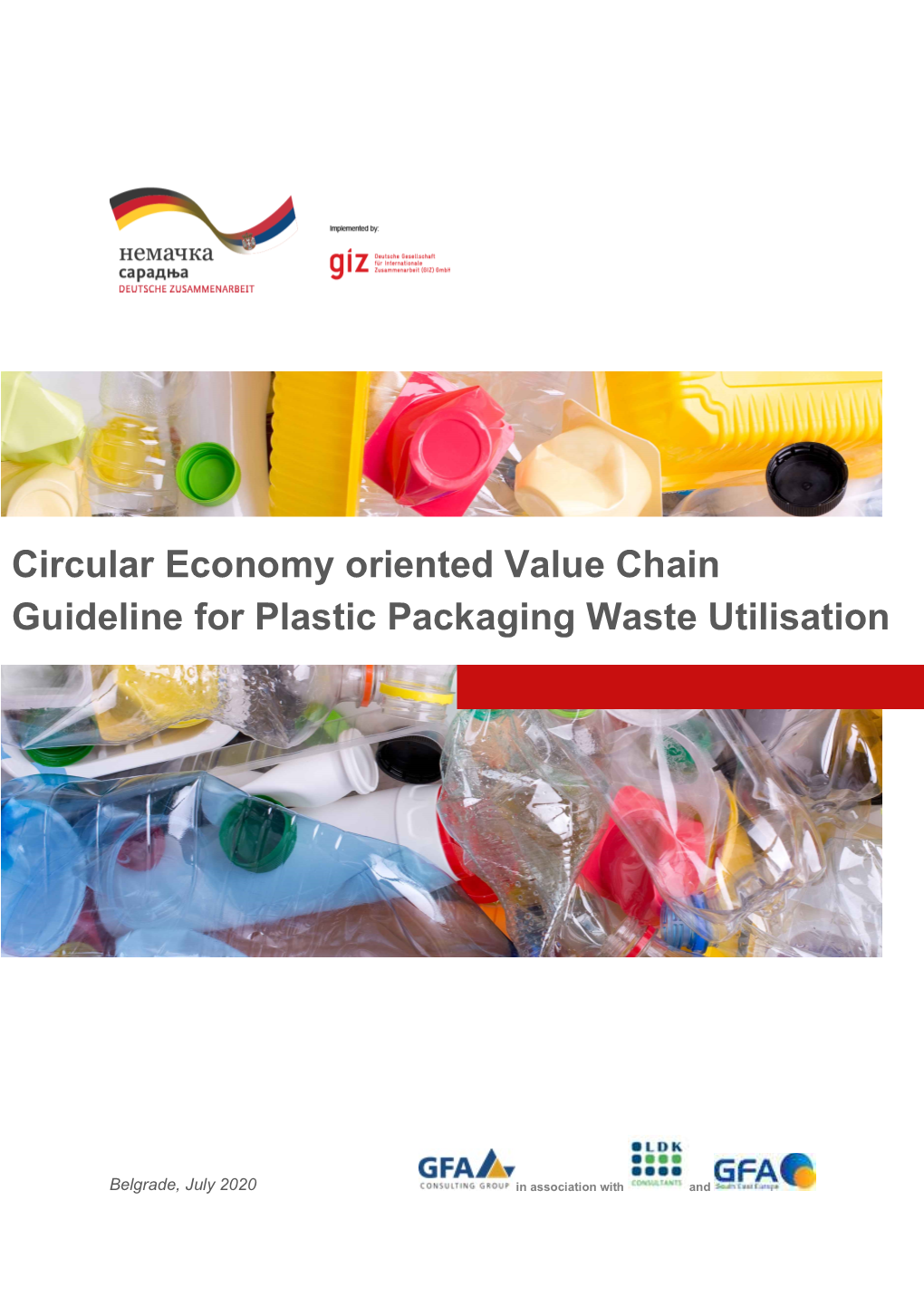 Circular Economy Oriented Value Chain Guideline for Plastic Packaging Waste Utilisation