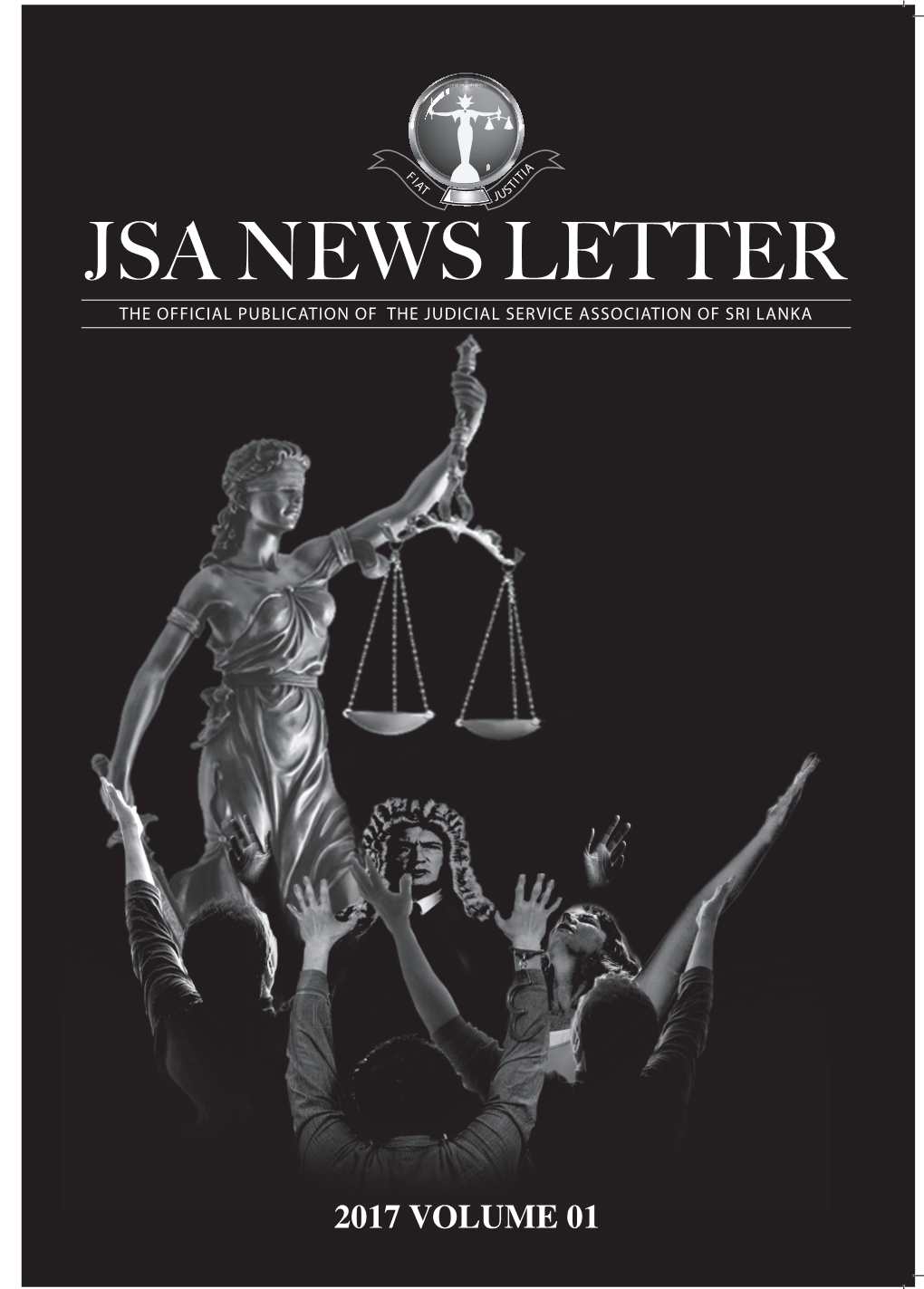 2017 Volume 01 JSA News Letter FIAT JUSTITIA
