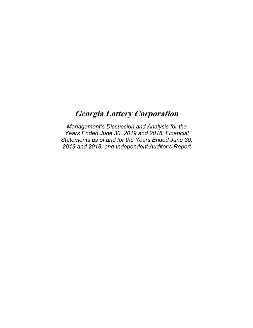 Georgia Lottery 2019 Financial Statements